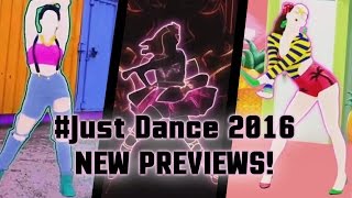#Just Dance 2016 - New Gameplays! (August 5)