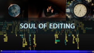 เทคนิคการตัดต่อวิดีโอขั้นสูง | SOUL OF EDITING