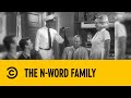 The N-Word Family | Chappelle's Show | Comedy Central Africa