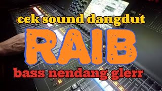 cek sound dangdut 