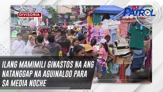 Ilang mamimili ginastos na ang natanggap na aguinaldo para sa Media Noche | TV Patrol