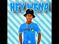 DJ Lee_9ine Eleven - Hey Wena (feat. Vandré De Deejay) Official Audio