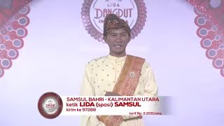 LIDA | Syamsul Bahri Juara Wakil Kalimantan Utara Liga Dangdut Indonesia di INDOSIAR