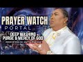 PRAYER WATCH PORTAL-DEEP WASHING, PURGE & MERCY OF GOD | PROPHETESS DR. MATTIE NOTTAGE