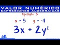 Valor numérico de expresiones algebraicas | Ejemplo 3