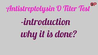 Antistreptolysin O (ASO) Test- why it is done?