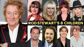 What Happened To Rod Stewart's 8 Children ?