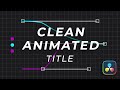 Make 3 Animated Title in Davinci Resolve (FREE DOWNLOAD)