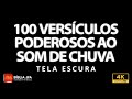 + 100 Versículos ao som de chuva 🌧️ | TELA ESCURA - Bíblia JFA Offline