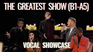 Pentatonix - "The Greatest Show" Vocal Showcase B1-A5 (Studio)