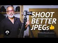 Tip to Shoot Better Quality JPEGs.