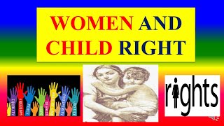 WOMEN AND CHILD RIGHTS  - Sociology