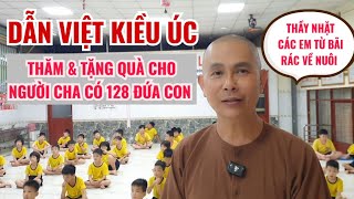 DẪN GĐ VIỆT KIỀU ÚC ĐI THĂM \u0026 TẶNG QUÀ + TIỀN CHO 128 BÉ MỒ CÔI (MÁI ẤM PHÚC LÂM )