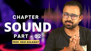 Sound Part 2 | Term Associated With Wave Motion | Class IX- XII / JEE/ NEET l Prof Ravi Ahlawat
