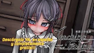 Cómo descargar Teaching feeling en español y completamente gratis!!!