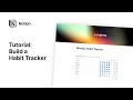 Build a Habit Tracker with Notion (Tutorial + Template)