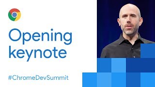 Keynote (Chrome Dev Summit 2017)
