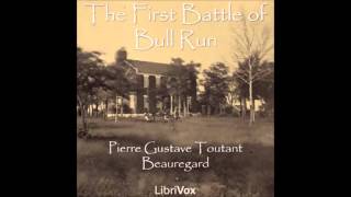 The First Battle of Bull Run audiobook