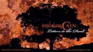 Letters to the Dead - Defending Cain