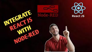 Node Red | How to integrate React JS With NodeRed