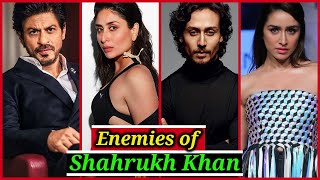 Enemies of Shahrukh Khan in Bollywood