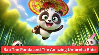 Bao The Panda and The Amazing Umbrella Ride ☔| funny | Adventure | bedtime story@KidzFairyTales-s7b