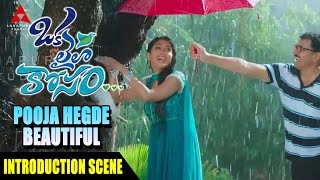 Pooja Hegde beautiful Introduction Scene - Okalailakosam Movie - Nagachaitanya, Pooja Hegde
