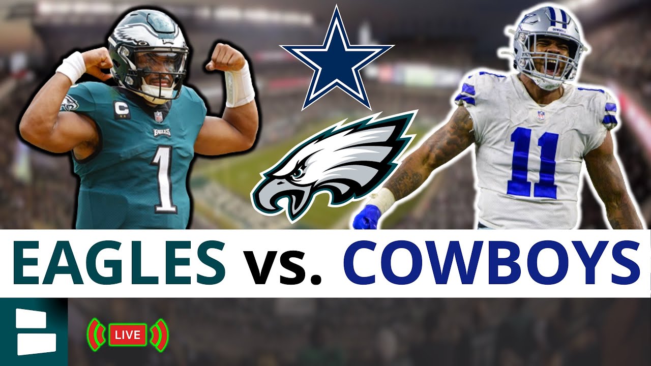 Eagles Vs Cowboys LIVE Streaming Scoreboard, Free Play-By-Play ...