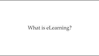 What is eLearning? - Fundamentals of Teaching Online