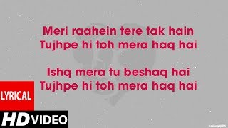 Tera Ban Jaunga (Lyrics HD) - Kabir Singh | Tulsi Kumar, Akhil Sachdeva