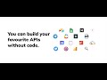 NoCodeAPI — Build Third Party Applications APIs with NoCode
