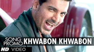 "Khwabon Khwabon" "Force" Song Promo | Feat. 'John Abraham', Genelia Dsouza