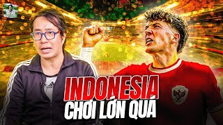 INDONESIA NHẬP TỊCH SAO HẠNG NHẤT ANH, GARUDA QUÁ LỰC!