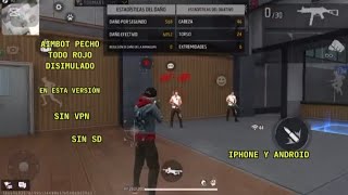 AIMBOT PECHO TODO ROJO DISIMULADO TOTALMENTE GRATIS PARA ANDROID Y IPHONE EN ESTA NUEVA VERSIÓN