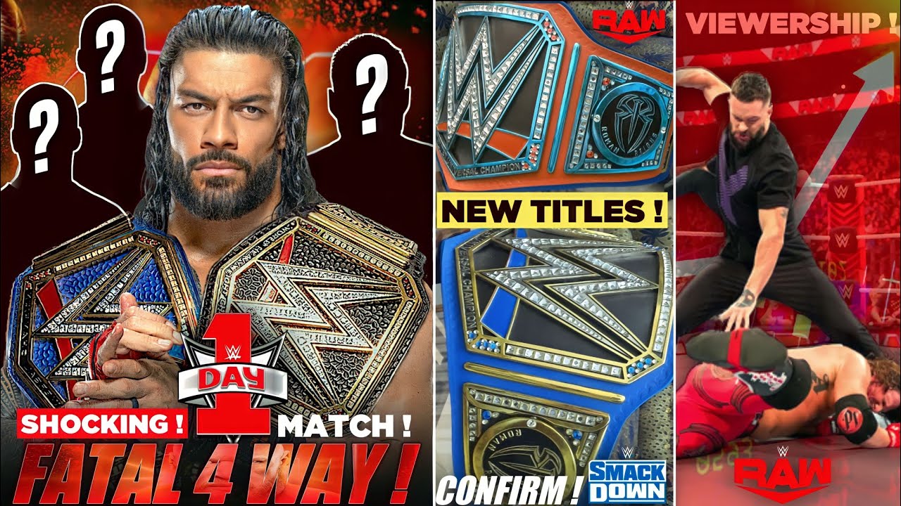 OMG ! ROMAN REIGNS BIG FATAL 4 WAY MATCH AT DAY 1 | NEW TITLES Ready ...