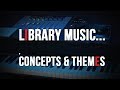 Library Music Concept and Theme Ideas