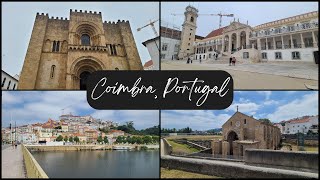 Solo day trip to Coimbra, Portugal | Exploring the city’s best sights & landmarks