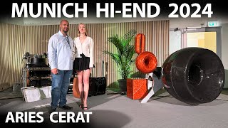 MUNICH Hi-End 2024 - ARIES CERAT