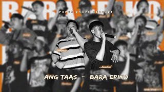 ANG TAAS - BONGBITS x AISONBAD (BARA EPIKO)