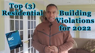 Top (3) Residential Building Violations for 2022
