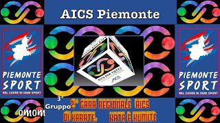 AICS Piemonte 2^ Gara Regionale di KARATE  Kata e Kumite LE CUPOLE Torino 3° Gruppo 13,59 14,38