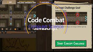 Code Combat - Dangerous Steps Concept Challenge JavaScript Tutorial