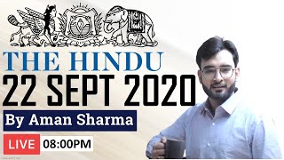 Current Affairs 22 September 2020 | The Hindu Newspaper | Aman Sharma | Daily News Analysis For UPSC