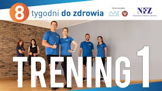 TRENING 1 - „Adaptacja – czyli zaczynamy”