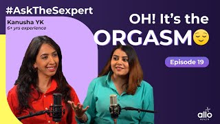 Ep 19: Where Is The G-Spot Located? l Are Orgasms & G-Spot A Myth? l Allo Health