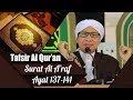 Surat Al A'raf Ayat 137-141 : Kaum Israil Yang Kufur Nikmat|Buya Yahya|Tafsir Al-Qur'an|26 Jan 2019