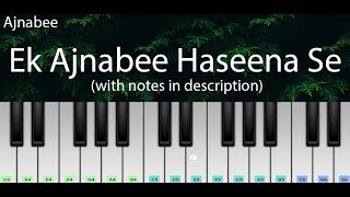 Ek Ajnabee Haseena Se (Ajnabee) | Easy Piano Tutorial with Notes | Perfect Piano