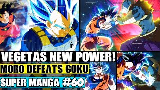VEGETAS NEW POWER! Moro Defeats Ultra Instinct Goku Dragon Ball Super Manga Chapter 60 Review