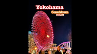 Yokohama countdown 2025 part 1