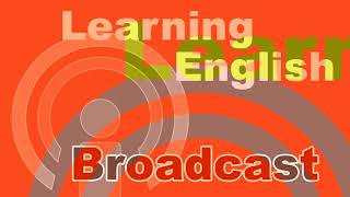 20201121 VOA Learning English Broadcast